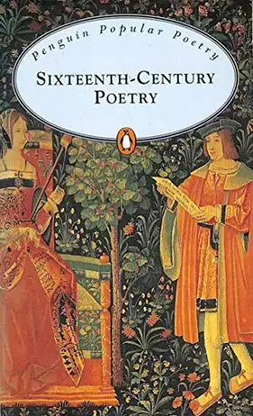 Couverture du produit · Selected Sixteenth Century Poetry (Penguin Popular Classics)