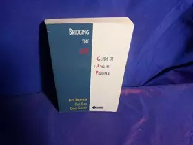Couverture du produit · Bridging the Gap (guide de l'anglais précoce)