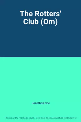 Couverture du produit · The Rotters' Club (Om)