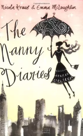 Couverture du produit · The Nanny Diaries: A Novel