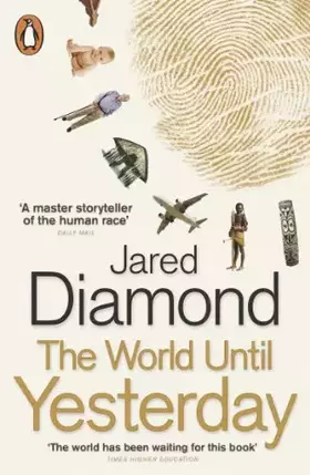 Couverture du produit · The World Until Yesterday: What Can We Learn from Traditional Societies?