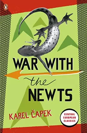 Couverture du produit · War with the Newts (Penguin Modern Classics)