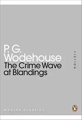 Couverture du produit · Mini Modern Classics The Crime Wave At Blandings
