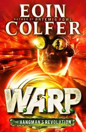 Couverture du produit · The Hangman's Revolution (W.A.R.P. Book 2)