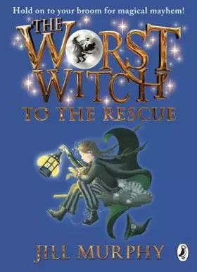 Couverture du produit · The Worst Witch to the Rescue