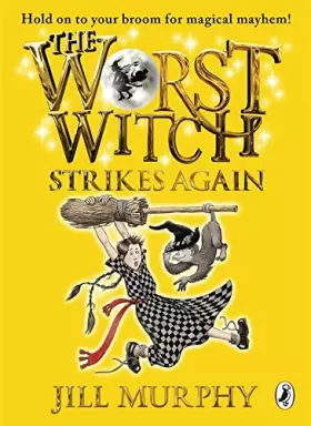Couverture du produit · The Worst Witch Strikes Again