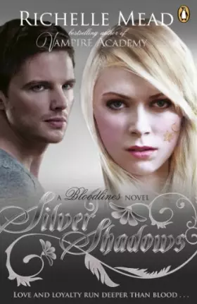 Couverture du produit · Bloodlines: Silver Shadows (book 5)