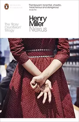 Couverture du produit · Henry Miller Nexus (Penguin Modern Classics) /anglais