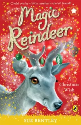 Couverture du produit · Magic Reindeer: A Christmas Wish
