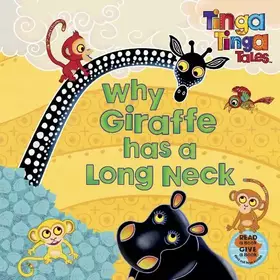 Couverture du produit · Why Giraffe Has a Long Neck. (Tinga Tinga Tales)
