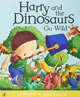 Couverture du produit · Harry and the Dinosaurs Go Wild