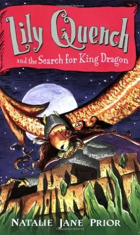 Couverture du produit · Lily Quench 7 the Search for King Dragon