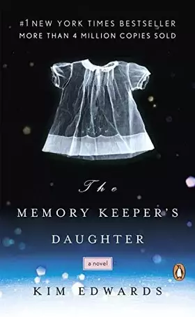 Couverture du produit · The Memory Keeper's Daughter: A Novel