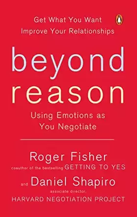 Couverture du produit · Beyond Reason: Using Emotions as You Negotiate