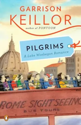 Couverture du produit · Pilgrims: A Lake Wobegon Romance