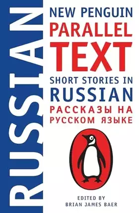 Couverture du produit · Short Stories in Russian: New Penguin Parallel Text