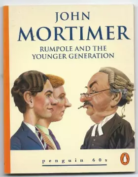 Couverture du produit · Rumpole and the Younger Generation