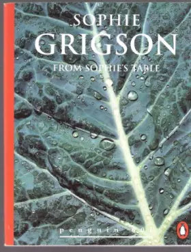 Couverture du produit · From "Sophie's Table" (Penguin 60s)