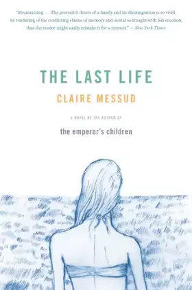 Couverture du produit · The Last Life: A Novel