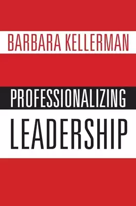 Couverture du produit · Professionalizing Leadership