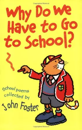 Couverture du produit · Why Do We Have to Go to School?
