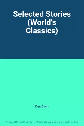 Couverture du produit · Selected Stories (World's Classics)