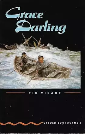 Couverture du produit · Oxford Bookworms 2: Grace Darling