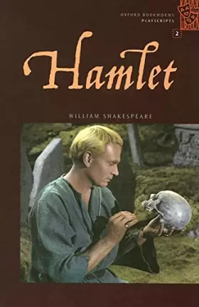 Couverture du produit · Hamlet (Oxford Bookworms Playscripts, Stage 2)