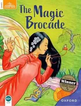 Couverture du produit · Classic Tales Second Edition 5: The Magic Brocade
