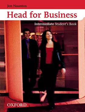 Couverture du produit · Head for Business Intermediate: Student's Book