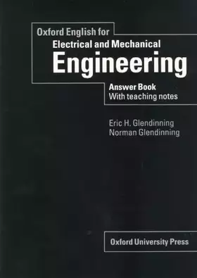 Couverture du produit · Oxford English for Electrical and Mechanical Engineering: Answer Book with Teaching Notes