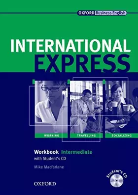 Couverture du produit · International Express, Interactive Editions: Intermediate: Workbook + Student CD