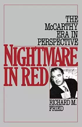 Couverture du produit · Nightmare in Red: The McCarthy Era in Perspective