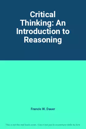 Couverture du produit · Critical Thinking: An Introduction to Reasoning