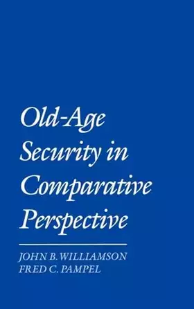 Couverture du produit · Old-Age Security in Comparative Perspective