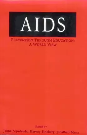 Couverture du produit · AIDS Prevention through Education: A World View