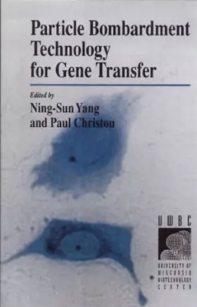 Couverture du produit · Particle Bombardment Technology for Gene Transfer
