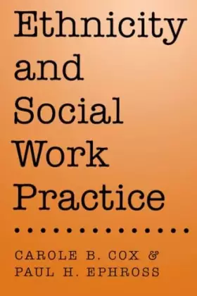 Couverture du produit · Ethnicity and Social Work Practice