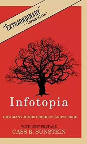 Couverture du produit · Infotopia: How Many Minds Produce Knowledge