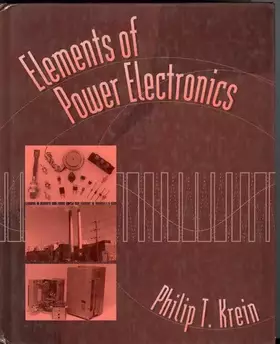 Couverture du produit · Elements of Power Electronics (The ^AOxford Series in Electrical and Computer Engineering)