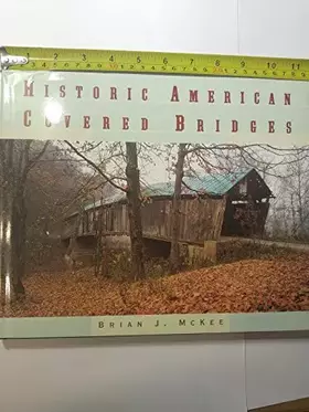 Couverture du produit · Historic American Covered Bridges