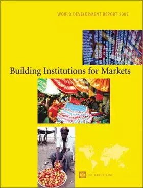 Couverture du produit · World Development Report 2002: Building Institutions for Markets