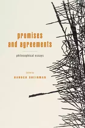 Couverture du produit · Promises and Agreements: Philosophical Essays