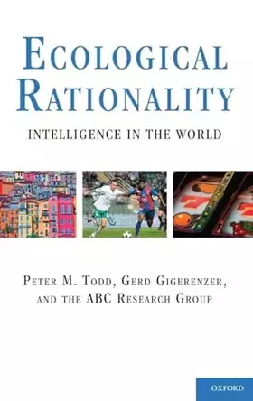 Couverture du produit · Ecological Rationality: Intelligence in the World (Evolution and Cognition)
