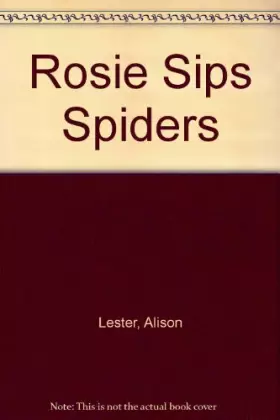 Couverture du produit · Rosie Sips Spiders