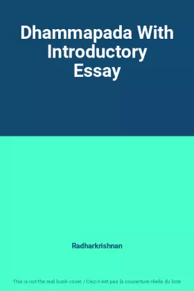 Couverture du produit · Dhammapada With Introductory Essay