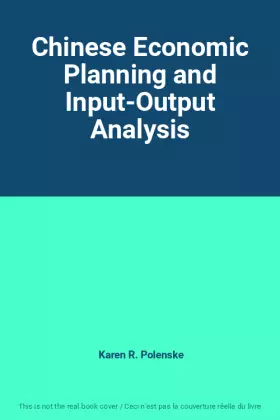 Couverture du produit · Chinese Economic Planning and Input-Output Analysis