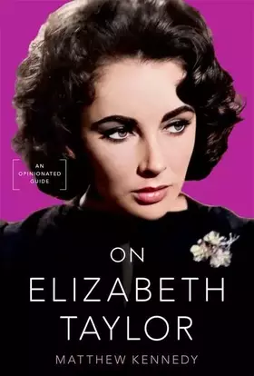 Couverture du produit · On Elizabeth Taylor: An Opinionated Guide
