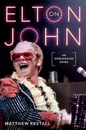 Couverture du produit · On Elton John: An Opinionated Guide