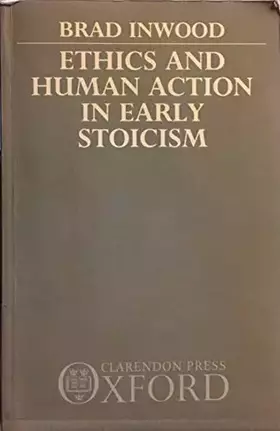Couverture du produit · Ethics and Human Action in Early Stoicism